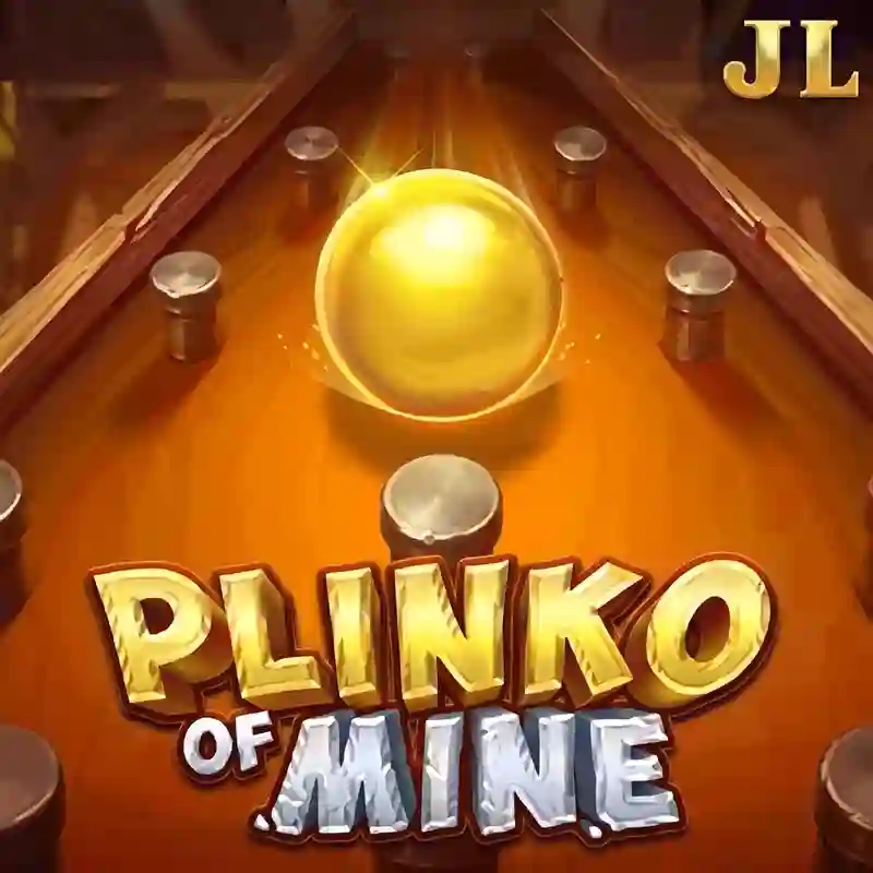 Plinko of Mine